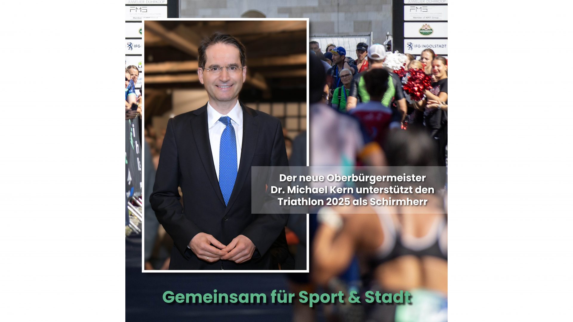 Oberbürgermeister Dr. Michael Kern übernimmt Schirmherrschaft für den Audi Triathlon Ingolstadt powered by BÜCHL 2025. 🏁