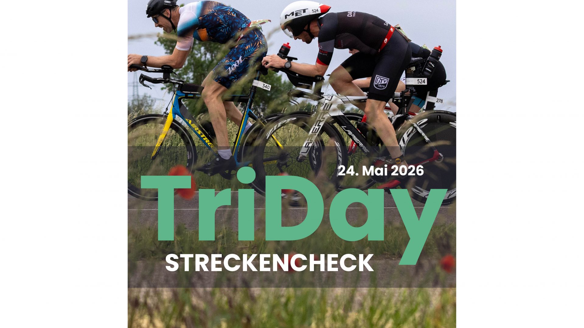 TriDay 24.05.2026 // #DontMissOut – STRECKENCHECK 🚀🔥